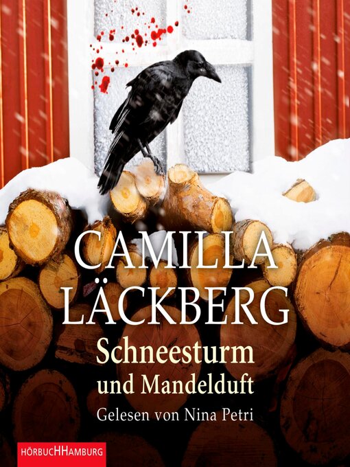 Title details for Schneesturm und Mandelduft by Camilla Läckberg - Wait list
